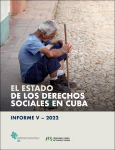 Portada INFORME V EL ESTADO DE LOS DERECHOS SOCIALES EN CUBA