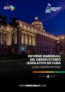 Portada Informe bimensual del Observatorio Legislativo de Cuba (junio-julio de 2024)