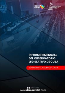 Portada Informe bimensual del Observatorio Legislativo de Cuba (septiembre-octubre de 2024)