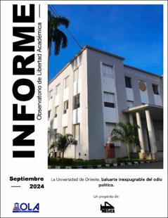 Portada La Universidad de Oriente, baluarte inexpugnable del odio político.